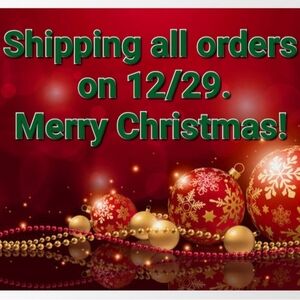 Shipping All Orders 12/29